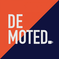 Demoted Podcast