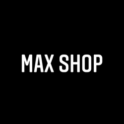 MAX SHOP