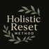 Holistic Reset Method