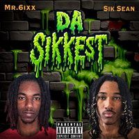 Da Sikkest Mixtape!