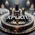 XplicitThaGOD (GreatestonDemand)