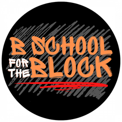 B School For The Block