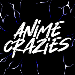 Anime Crazies