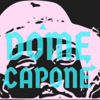 Dome Capone
