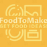 Food To Make