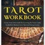 Tarot Workbook: Create Your Own Guide for Learning the Tarot Cards